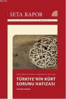 Türkiye'nin Kürt Sorunu Hafızası; Şark Meselesinden Demokratik Açılıma  Frontansicht 1