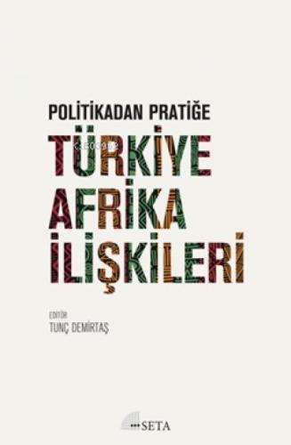 Politikadan Pratiğe Türkiye-Afrika ilişkileri  Frontansicht 1