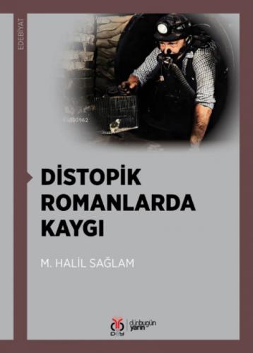 Distopik Romanlarda Kaygı  Frontansicht 1
