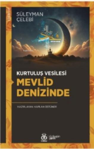 Kurtuluş Vesilesi Mevlid Denizinde  Frontansicht 1