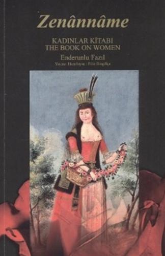 Zenanname - Kadınlar Kitabı; The Book On Women  Frontansicht 1