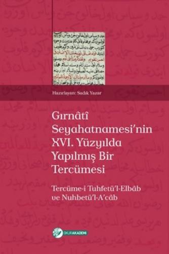 Gırnâtî Seyahatnamesinin XVI. Yüzyılda Yapılmış Bir Tercümesi  Frontansicht 1