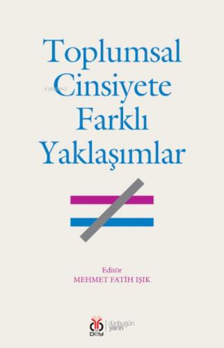 Toplumsal Cinsiyete Farklı Yaklaşımlar  Frontansicht 1