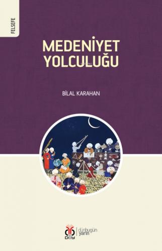Medeniyet Yolculuğu  Frontansicht 1
