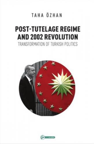 Post-Tutelage Regime And 2002 Revolution  Frontansicht 1