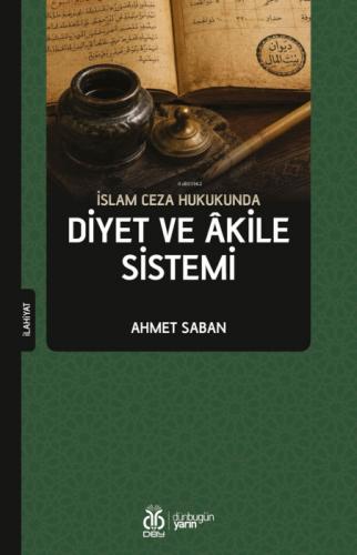 İslam Ceza Hukukunda Diyet ve Âkile Sistemi  Frontansicht 1