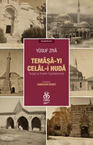 Temâşâ-yı Celâl-i Hudâ;Yozgat ve Kırşehir Seyahatnamesi  Frontansicht 1
