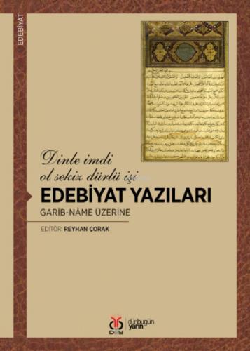 Dinle imdi ol sekiz dürlü işi Edebiyat Yazıları: Garib-nâme Üzerine  Frontansicht 1