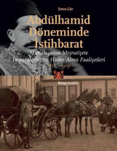 Abdülhamid Döneminde İstihbarat  Frontansicht 1