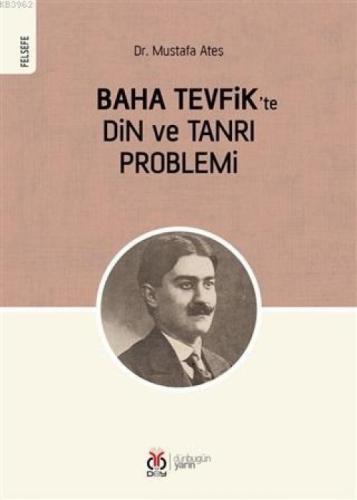 Baha Tevfik'te Din ve Tanrı Problemi  Frontansicht 1
