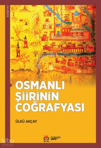 Osmanlı Şiirinin Coğrafyası  Frontansicht 1