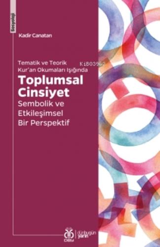 Toplumsal Cinsiyet;Sembolik ve Etkileşimsel Bir Perspektif  Frontansicht 1