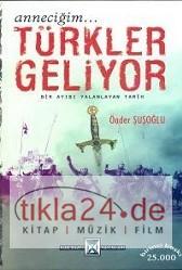 Anneciğim.. Türkler Geliyor  Frontansicht 1