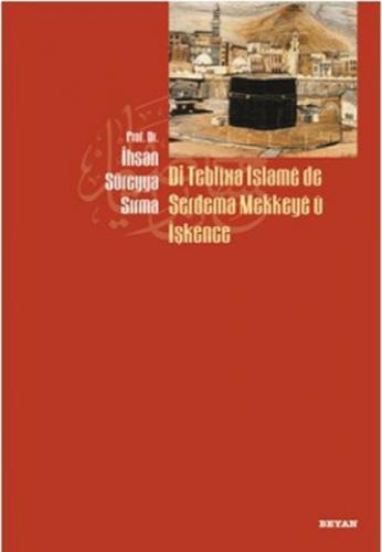 Di Teblixa İslame de Serdema Mekkeye u İşkence  Frontansicht 1