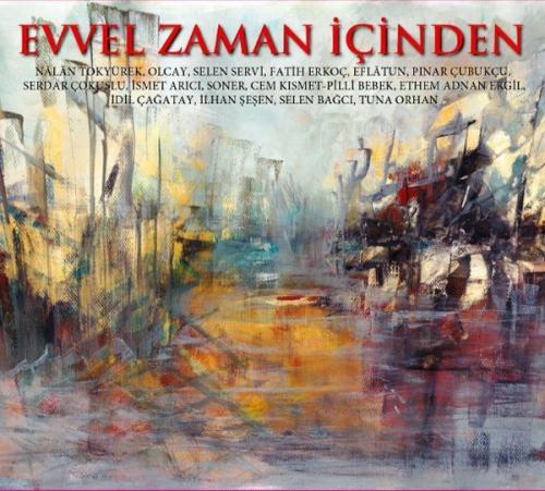 Evvel Zaman İçinden  Frontansicht 1