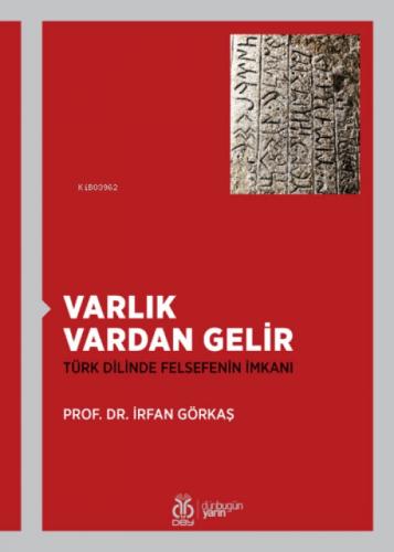 Varlık Vardan Gelir;Türk Dilinde Felsefenin İmkanı  Frontansicht 1
