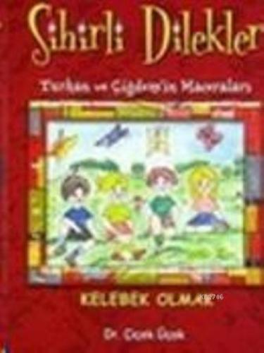 Sihirli Dilekler - Kelebek Olmak  Frontansicht 1