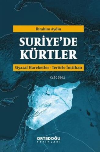 Suriye'de Kürtler: Siyasal Hareketler - Terörle İmtihan  Frontansicht 1