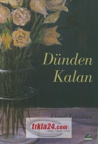 Dünden Kalan  Frontansicht 1