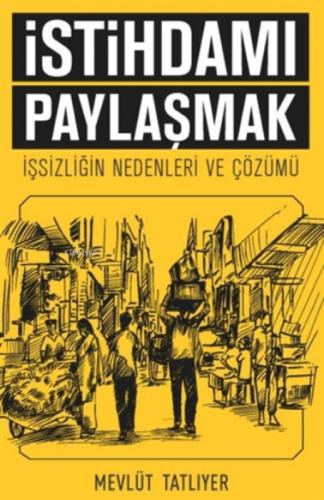 İstihdamı Paylaşmak;İşsizliğin Nedenleri ve Çözümü  Frontansicht 1