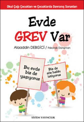 Evde Grev Var; Okul Çağı Çocukları ve Çocuklarda Davranış Sorunları  Frontansicht 1