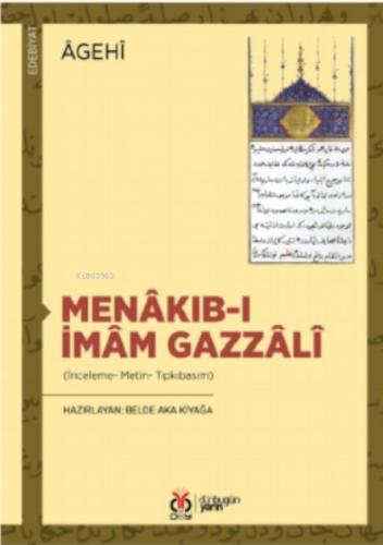 Menâkıb-ı İmâm Gazzâlî (İnceleme- Metin- Tıpkıbasım)  Frontansicht 1