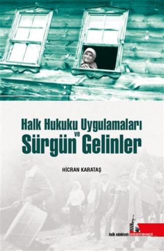 Halk Hukuku Uygulamaları ve Sürgün Gelinler  Frontansicht 1