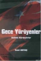 Gece Yürüyenler  Frontansicht 1