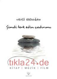Şimdi Terk Edin Çadırımı  Frontansicht 1