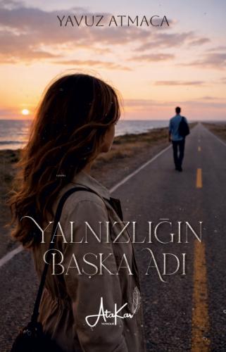 Yalnızlığın Başka Adı  Frontansicht 1