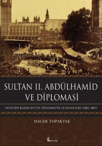 Sultan  II. Abdülhamid Ve Diplomasi  Frontansicht 1