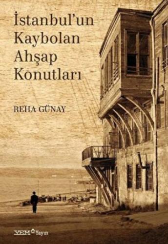 İstanbul'un Kaybolan Ahşap Konutları  Frontansicht 1