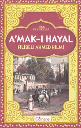 A'mak-ı Hayal  Frontansicht 1