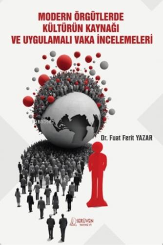 Modern Örgütlerde Kültürün Kaynağı ve Uygulamalı Vaka İncelemeleri  Frontansicht 1