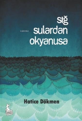Sığ Sulardan Okyanusa  Frontansicht 1