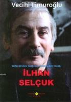 Türk Devrim Tarihinin Önemli Bir Yazarı| İlhan Selçuk  Frontansicht 1
