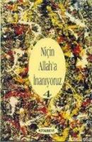 Niçin Allah'a İnanıyoruz? Cilt: 4  Frontansicht 1