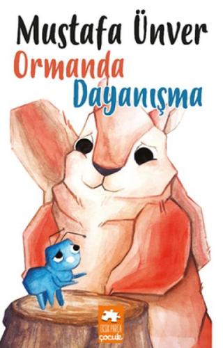 Ormanda Dayanışma  Frontansicht 1