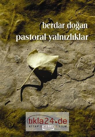 Pastoral Yalnızlıklar  Frontansicht 1
