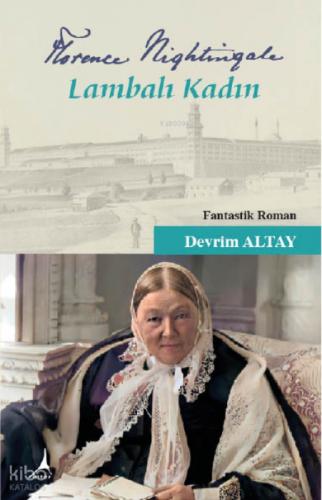 Florence Nightingale -  Lambalı Kadın  Frontansicht 1
