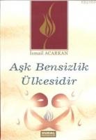 Aşk Bensizlik Ülkesidir  Frontansicht 1