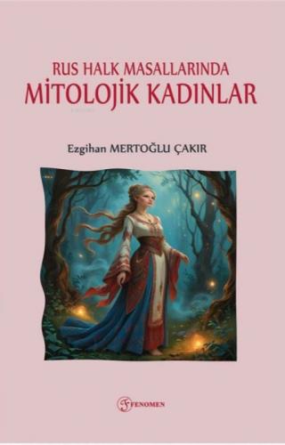 Rus Halk Masallarında Mitolojik Kadınlar  Frontansicht 1