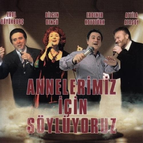 Annelerimiz İçin Söylüyoruz  Frontansicht 1