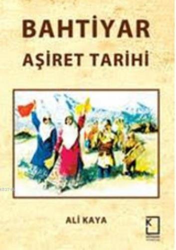 Bahtiyar Aşiret Tarihi  Frontansicht 1