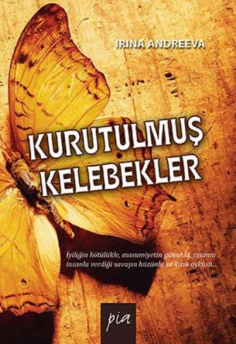 Kurutulmuş Kelebekler  Frontansicht 1