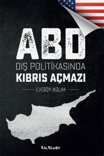 ABD Dış Politikasında Kıbrıs Açmazı  Frontansicht 1