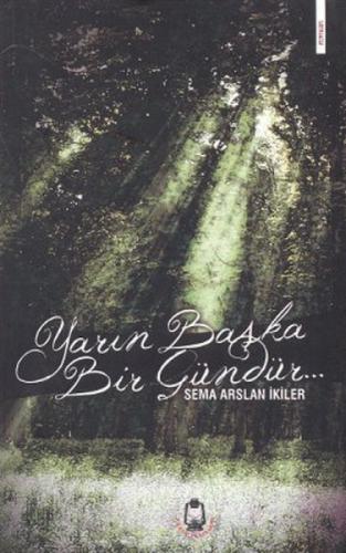 Yarın Başka Bir Gündür  Frontansicht 1