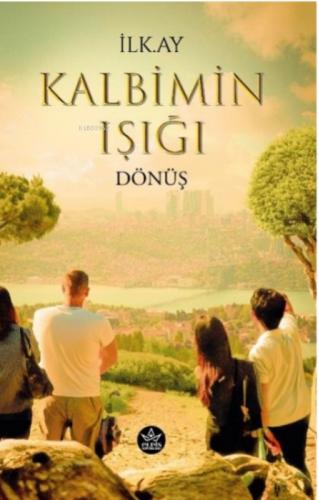 Kalbimin Işığı Dönüş  Frontansicht 1