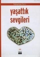 Yaşattık Sevgileri  Frontansicht 1