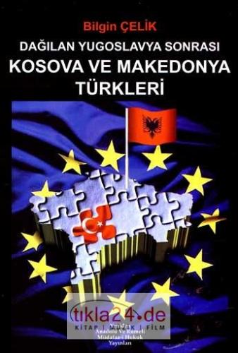 Dağılan Yugoslavya Sonrası Kosava ve Makedonya Türkleri  Frontansicht 1